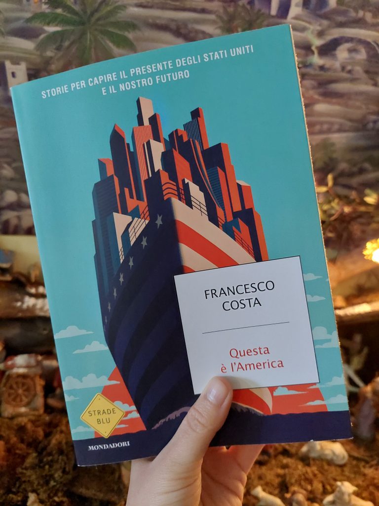 Libri del Natale 2021: Questa è l'America di Francesco Costa.